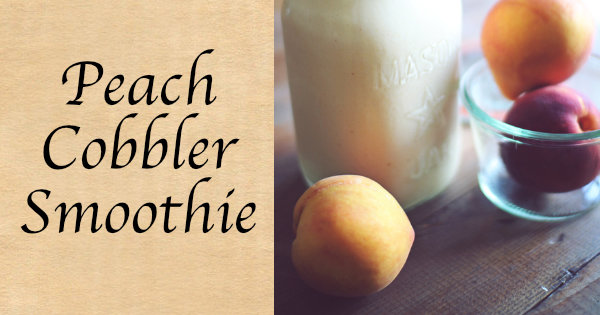 Peach Cobbler Smoothie